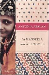 La masseria delle allodole La masseria delle allodole
