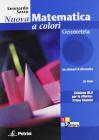 Nuova matematica a colori. Geometria. Ediz. blu. Con espansione online. Per le Scuole superiori. Con CD-ROM