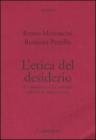 L' etica del desiderio. Un commentario del seminario sull'etica di Jacques Lacan