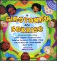 Il girotondo del sorriso. Con CD Audio