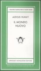 Il mondo nuovo. Ediz. limitata Il mondo nuovo. Ediz. limitata