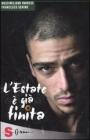L' estate � gi� finita
