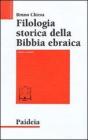 Filologia storica della Bibbia ebraica vol.2