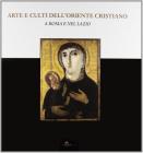 Arte e culti dell'Oriente cristiano a Roma e nel Lazio