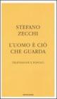 L' uomo � ci� che guarda. Televisione e popolo