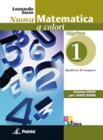 Nuova matematica a colori. Algebra. Ediz. verde. Con espansione online. Per il biennio delle Scuole superiori. Con CD-ROM vol.1