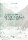 Notizie storiche sul parco naturale Adamello Brenta