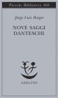 Nove saggi danteschi