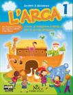 L' arca. Con espansione online. Per le classi 1�-2� della Scuola elementare. Con CD-ROM