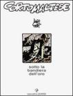 Corto Maltese. Sotto la bandiera dell'oro