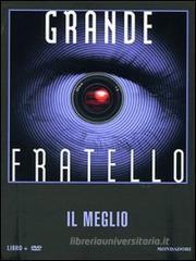 Grande Fratello. Il meglio. Con DVD Grande Fratello. Il meglio. Con DVD