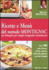 Ricette e men� del metodo Montignac per dimagrire per sempre mangiando normalmente