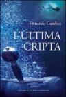 L' ultima cripta