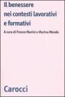 Il benessere nei contesti lavorativi e formativi