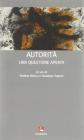 L' autorit�: una questione aperta