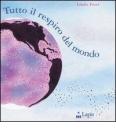 Tutto il respiro del mondo