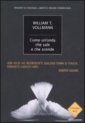 Come un'onda che sale e che scende. Pensieri su violenza, libertà e misure d'emergenza Come un'onda che sale e che scende. Pensieri su violenza, libertà e misure d'emergenza