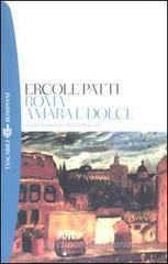 Roma amara e dolce Roma amara e dolce