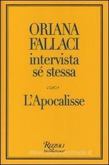 Oriana Fallaci intervista s� stessa-L'Apocalisse