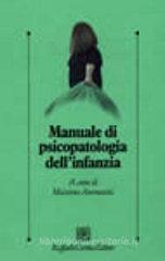Manuale di psicopatologia dell'infanzia