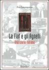 La Fiat e gli Agnelli. Una storia italiana