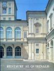 Restauri al Quirinale