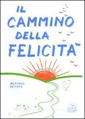 Il cammino della felicit�