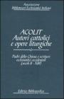 Acolit. Autori cattolici e opere liturgiche. Ediz. italiana e inglese vol.4