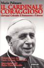 Il cardinale coraggioso. Giovanni Colombo, il Sessantotto e l'aborto