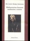 Meditazionismo letterario. Meditazione e mistero