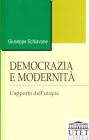 Democrazia e modernit�. L'apporto dell'utopia