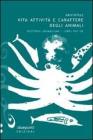 Vita, attivit� e carattere degli animali. Historia animalium. Libri VIII e IX