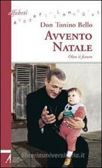 Avvento-Natale. Oltre il futuro