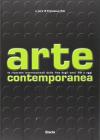 Arte contemporanea. Le ricerche internazionali dalla fine degli anni 50 a oggi