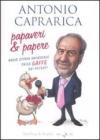 Papaveri e papere. Breve storia universale delle gaffe dei potenti