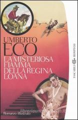 La misteriosa fiamma della regina Loana