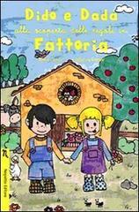 Dido e Dada alla scoperta delle regole in fattoria Dido e Dada alla scoperta delle regole in fattoria