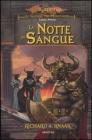 La notte di sangue. Le guerre dei minotauri. DragonLance vol.1