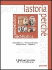 Perch� la storia. Per le Scuole vol.2