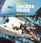Questa � la crociera veloce