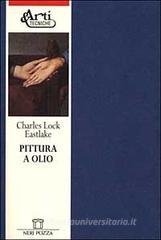 Pittura a olio. Fonti e materiali per una storia