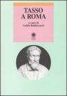 Tasso a Roma