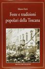 Feste e tradizioni popolari della Toscana