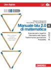 Manuale blu 2.0 di matematica. Vol. N-Pi greco-Tau-Alfa-U. Con espansione online. Per le Scuole superiori
