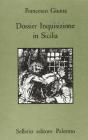 Dossier inquisizione in Sicilia
