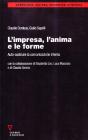 L' impresa, l'anima e le forme. Auto-costruire la comunicazione interna