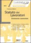 Statuto dei lavoratori. Brevemente commentato