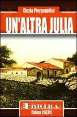 Un' altra Julia Un' altra Julia