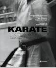 Karate. Oltre la tecnica. Ediz. italiana e inglese