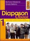 Diapason orange. Lectures de sp�cialit�-Livre de l'�l�ve-Fichier de l'�l�ve. Per le Scuole superiori vol.2